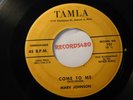 Marv Johnson 45 Tamla #101 Come to Me / Whisper