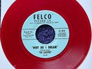 The Saucers DOOWOP 45 Why Do I Dream / Cha Wailey Routa RED WAX FELCO REPRO MINT