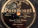 Edith Johnson + Ike Rodgers, Roosevelt Sykes   Good Chib Blues  Paramount 12864