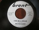 NELVIN ELDER Find Me A Dream/I Dream 45rpm 7