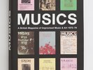 Musics: A British Magazine of Improvised Music & Art 1975-79  edited by Steve Be