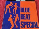 BLUE BEAT SPECIAL REGGAE 1968 COXENE.CSP01 VARIOUS ARTIST 1ST PRESS UK  BLUEBEAT