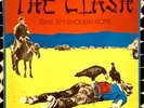 THE CLASH - GIVE ‘EM ENOUGH ROPE - RARE  CBS RECORDS CBS 82431 - 1978