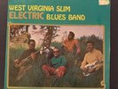 WEST VIRGINIA SLIM ELECTRIC BLUES BAND Self LP Vinyl SEALED