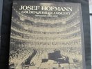 JOSEF HOFMANN, GOLDEN JUBILEE CONCERT 1937 - 2 LP IPA 5001/2