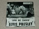 ELVIS PRESLEY. LOVE ME TENDER. HMV 7EG8199 (GREAT EARLY EP).