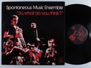 SPONTANEOUS MUSIC ENSEMBLE So, What Do You Think? TANGENT LP VG+ uk ^