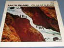 EARTH ISLAND: WE MUST SURVIVE; Sealed 1970 LP; Philips PHS 600-340