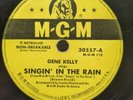 78 RPM Singin in the Rain You Were Meant for Me Gene Kelly MGM 30557 A9