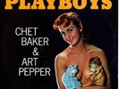Chet Baker & Art Pepper – Playboys World Pacific PJ-1234 jazz 1957 VG+ mono LP