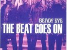 Beady Eye The Beat Goes On Numbered UK 7