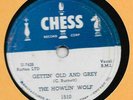 The Howlin' Wolf Gettin' Old & Grey Mr. Highway Man Chess 1510 10