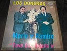 LOS DONNENOS MARIO Y RAMIRO TUVE QUE DEJARLA IR MEXICAN NORTENO R Y N