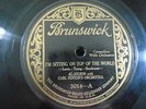 Al Jolson I'm sitting on top of the World You Flew away  Brunswick 3014 E