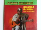 African Psych Folk : Kwame Nkrumah - Kalabule Go Kill Us../ Pan African Rc./ NEW