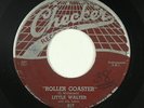Blues 45 - Little Walter - Roller Coaster - Checker - mp3
