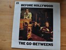 The Go-Betweens Before Hollywood LP (Rough Trade Deutschland)