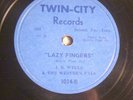 78: TWIN CITY 1014-J. B WELLS -LAZY FINGERS /IFYOU'LL ONLY REMEMBER-STORE STOCK