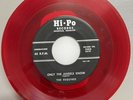 The Esquires 45 Only The Angels Know / One Word For This RED WAX HI-PO REPRO M-