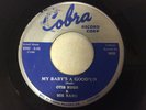 Otis Rush 45 Cobra 5032 Chicago Blues classic R&B My Baby's A Good'un VG+ clean