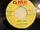 LITTLE MARY STATEN   STEPPIN’ STONE   GME RECORDS   Rare Orig. Funk Soul 45