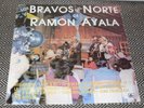 [LP] LOS BRAVOS DEL NORTE DE RAMON AYALA Same DLV alma enamorada, una botella