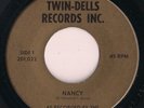 TWIN-DELLS - NANCY - 1965 Garage Rock 45 on TWIN-DELLS Records 201,022  EX