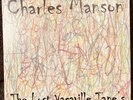 Charles manson The Lost Vacaville Tapes LP Tie-Dye Splatter