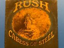Rush – Caress Of Steel LP (1975)  Anthem – ANR-1-603 Canada 1978