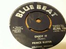 Prince Buster , Enjoy It , Open Up Bartender ,  7