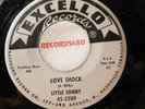 Little Sonny Wt Label Promo 45 Excello 2209 Love Shock / I'll Love You Baby...