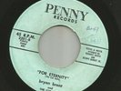 DOOWOP - BRYAN BRENT AND THE CUT OUTS - FOR ETERNITY - HEAR - 1959 DETROIT PENNY