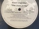 Kerri Chandler – The June 23 EP 12” Deep House Vinyl 2006 Max Trax The Machine
