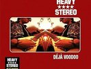 Heavy Stereo - Deja Voodoo (25th Anniversary Edition) (180g Clear Vinyl) - LP