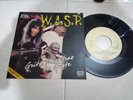 W.A.S.P GRITA MIENTRAS TE GUSTE mexico single 7 single promo mexican EMI WASP