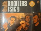 Broilers sic  vinyl