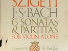 SZIGETI - JS Bach Solo Sonatas & Partitas for violin alone - rare BACH GUILD 3LP