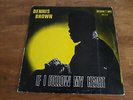 Dennis Brown , If I Follow My Heart , Studio 1 Label