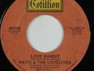 Crossover Soul 45 PATTI & THE LOVELITES Love Bandit COTILLION HEAR