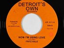 Modern Soul Gospel 45 - Fritz Hale - Now I'm Using Love - Detroit's Own - rare