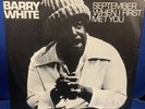 Barry White - September When I First Met You 12” Vinyl Ex.  Cover Vg . See Pic
