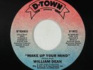 Modern Soul Gospel 45 - William Dean - Make Up Your Mind - D-Town - mp3 obscure