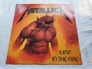 METALLICA  JUMP IN THE FIRE  Original MINT- 12