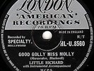 LITTLE RICHARD 78  GOOD GOLLY MISS MOLLY / HEY-HEY-HEY-HEY UK LONDON HLU 8560 E+