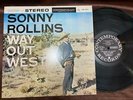 SONNY ROLLINS WAY OUT WEST CONTEMPORARY LAX 3010 STEREO JAPAN VINYL LP