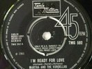 Martha And The Vandellas I'M READY FOR LOVE  Tamla Motown TMG 582  EX. UK 1966 