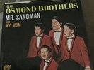 The Osmonds Picture Sleeve 45 RPM Mr. Sandman My Mom Rare