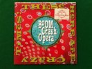 Boom Crash Opera 