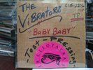 THE VIBRATORS BABY BABY 7 inch single TEST PRESSING only 4 copies Punk