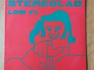 STEREOLAB LOW FI  10